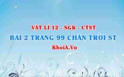 Bài 2 trang 104 Vật lí 12 Chân trời Sáng tạo